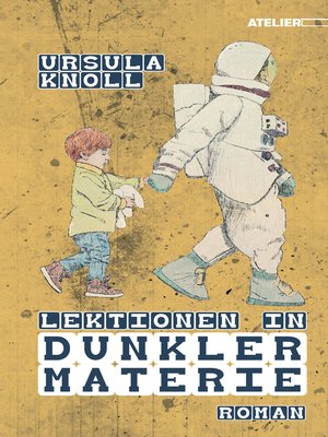 cover image of Lektionen in Dunkler Materie
